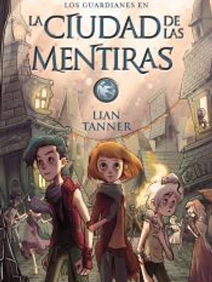 La ciudad de las mentiras
