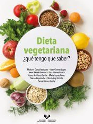 Dieta Vegetariana ¿qué tengo que saber?