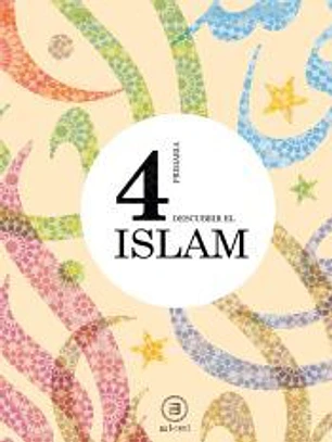 Descubrir el islam, 4 Educación Primaria