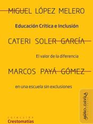 Educación crítica e inclusión
