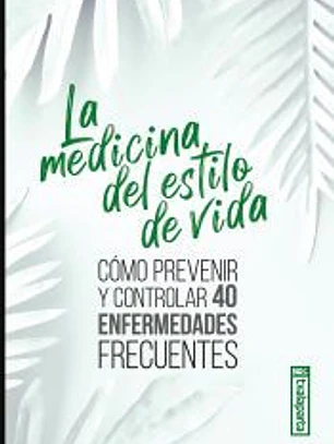 La medicina del estilo de vida