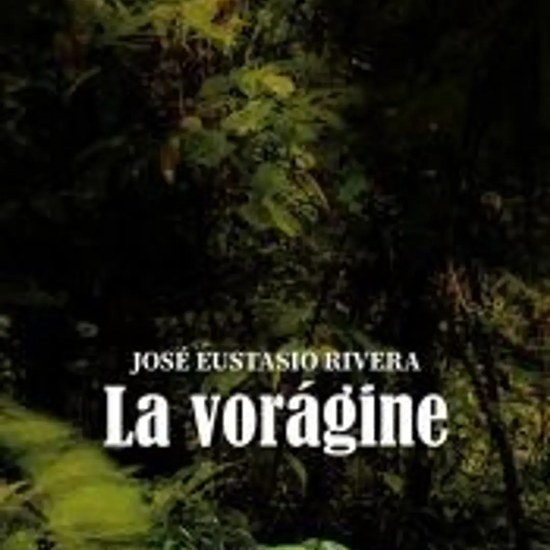 La vorágine 1