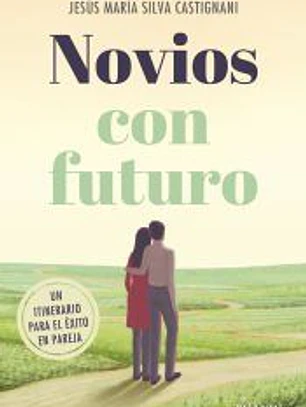 Novios con futuro