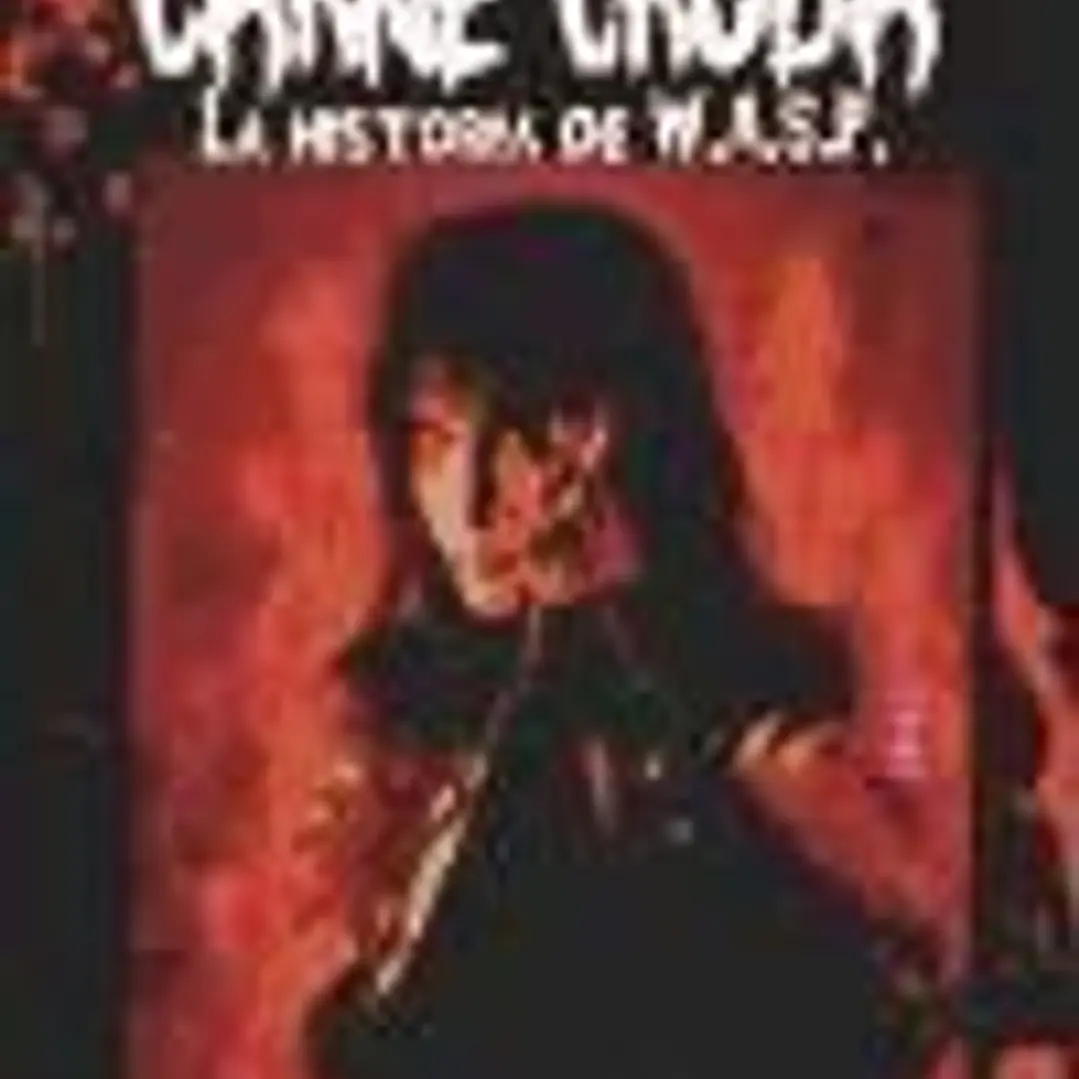 Carne cruda: la historia de W.A.S.P. 1