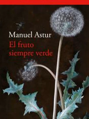 El fruto siempre verde