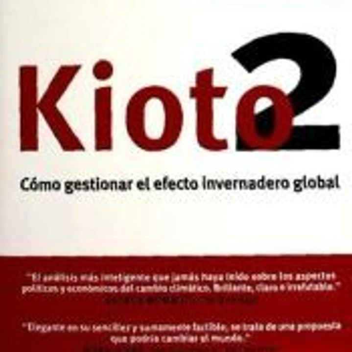 Kioto2: Cómo gestionar el efecto invernadero global 1