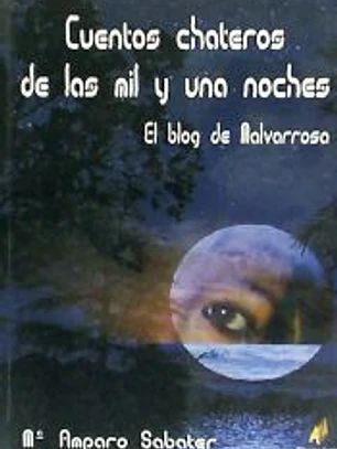 Cuentos chateros de las Mil y una Noches ; El blog de Malvarrosa