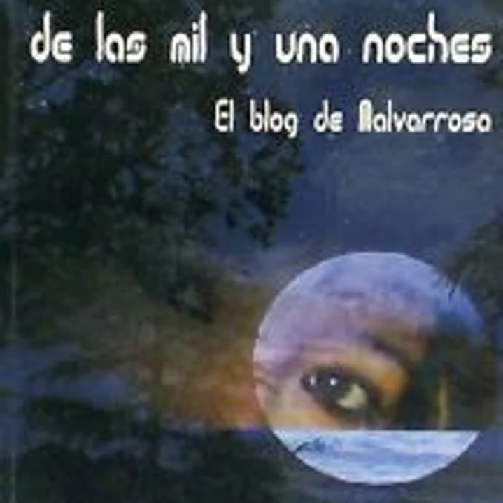 Cuentos chateros de las Mil y una Noches ; El blog de Malvarrosa 1