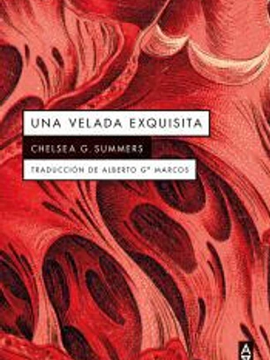 UNA VELADA EXQUISITA
