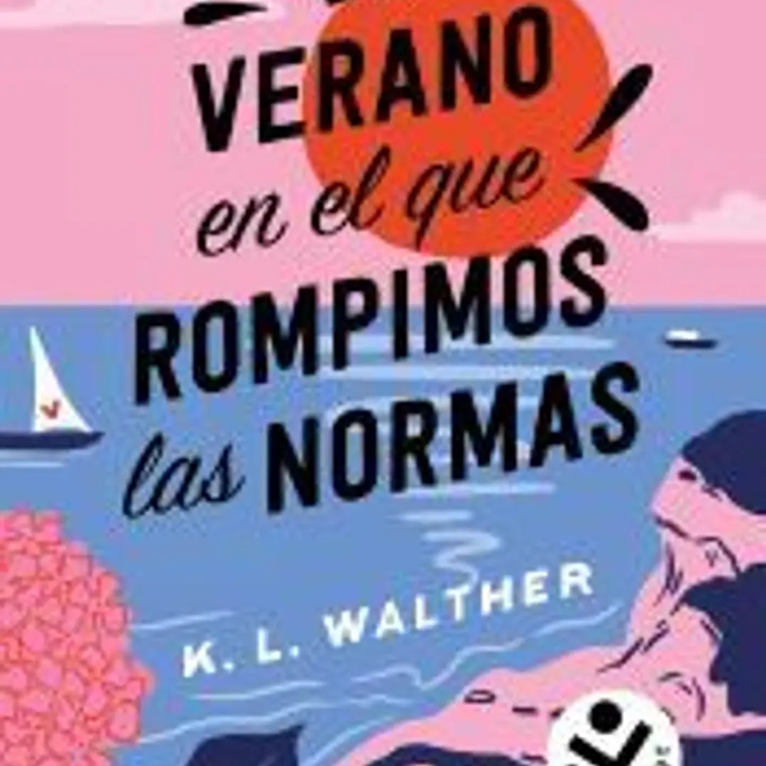 El verano en el que rompimos las normas 1