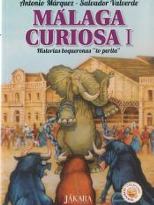 Málaga Curiosa I