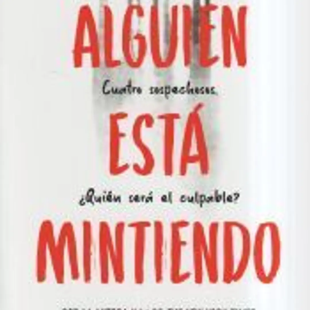 Alguien está mintiendo (Alguien está mintiendo 1) 1