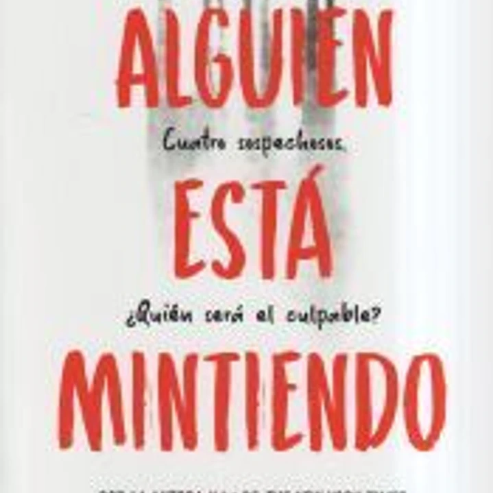 Alguien está mintiendo (Alguien está mintiendo 1) 1