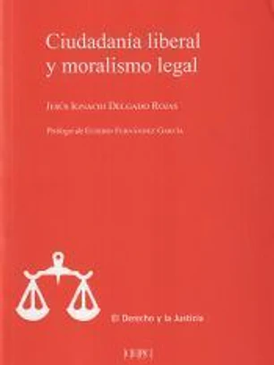 Ciudadanía liberal y moralismo legal