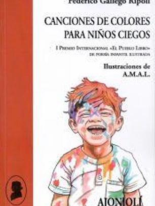 CANCIONES DE COLORES PARA NIÑOS CIEGOS