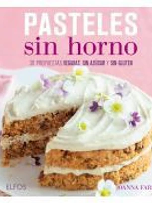 PASTELES SIN HORNO