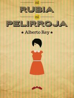 Ni rubia ni pelirroja