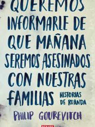 Queremos informarle de que mañana seremos asesinados con nuestras familias