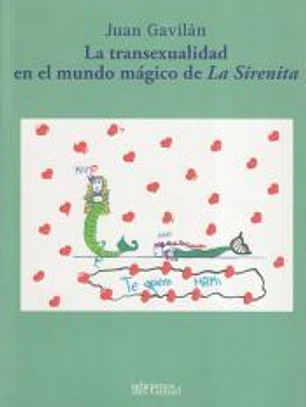 LA TRANSEXUALIDAD EN EL MUNDO MÁGICO DE LA SIRENITA