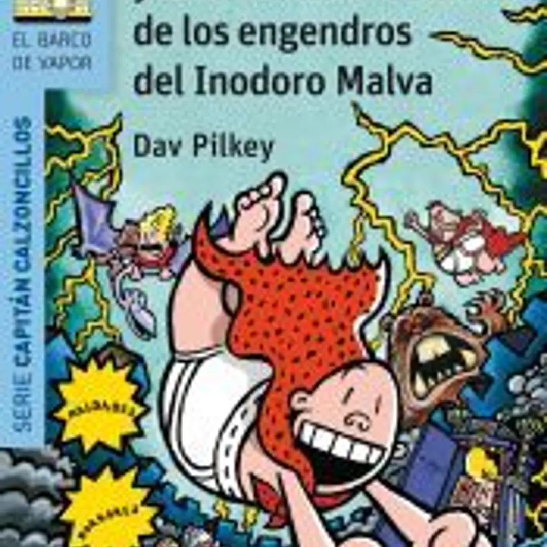 El capitán calzoncillos y la dramática aventura de los engendros del inodoro malva 1