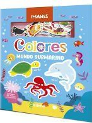 LIBRO DE IMANES: COLORES DEL MUNDO SUBMARINO