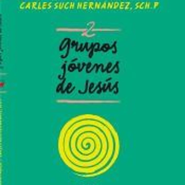 Grupos Jóvenes de Jesús 2 1