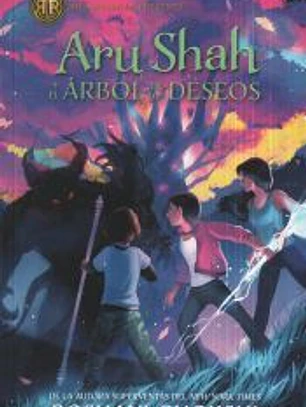 Aru Shah y el árbol de los deseos