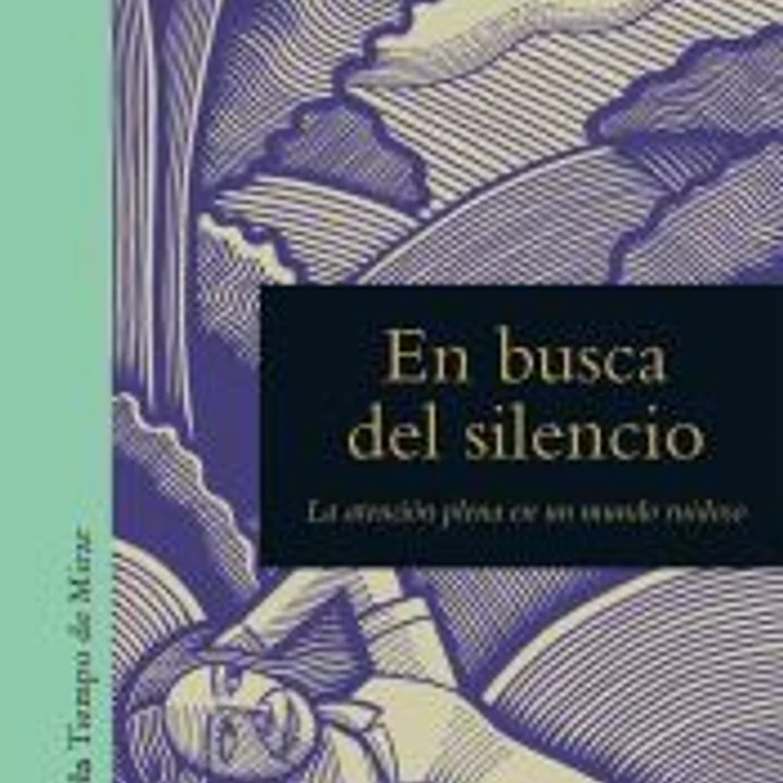 En busca del silencio 1