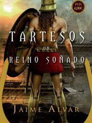 Tartesos, un reino soñado
