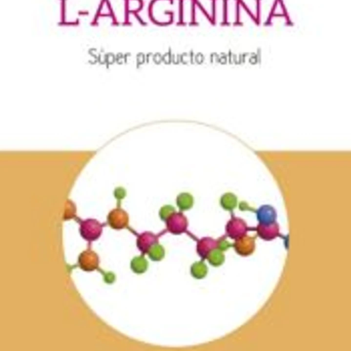 L-ARGININA. SUPER PRODUCTO NATURAL 1