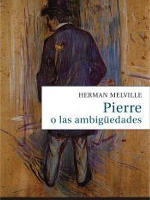 Pierre o las ambigüedades