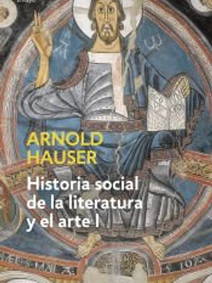 Historia social de la literatura y el arte I