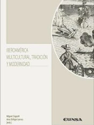 Iberoamérica multicultural, tradición y modernidad