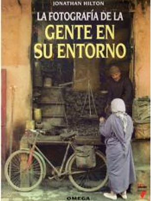 LA FOTOGRAFÍA DE LA GENTE EN SU ENTORNO