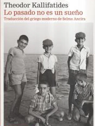Lo pasado no es un sueño