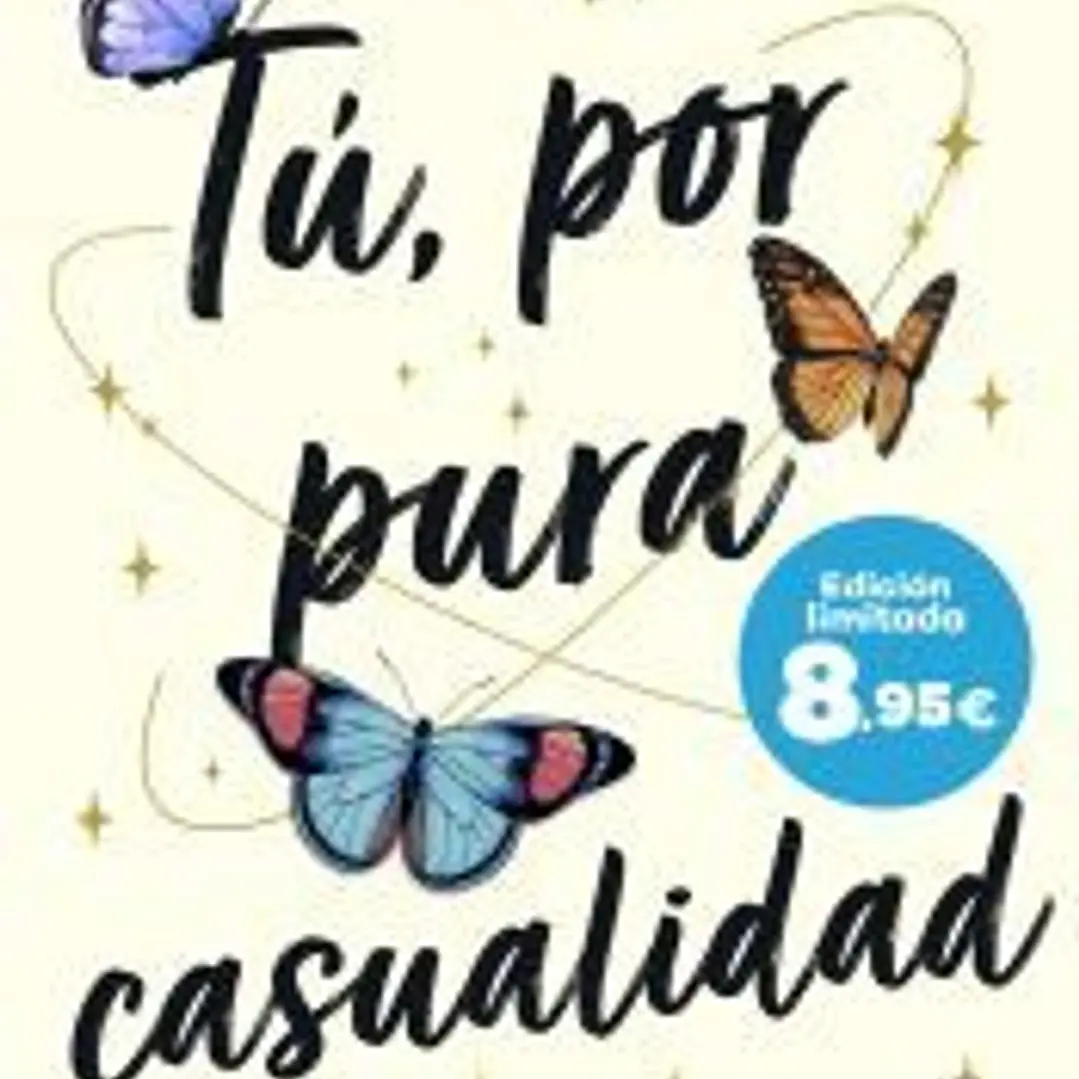 Tú, por pura casualidad (Serie Azar, 1) 1