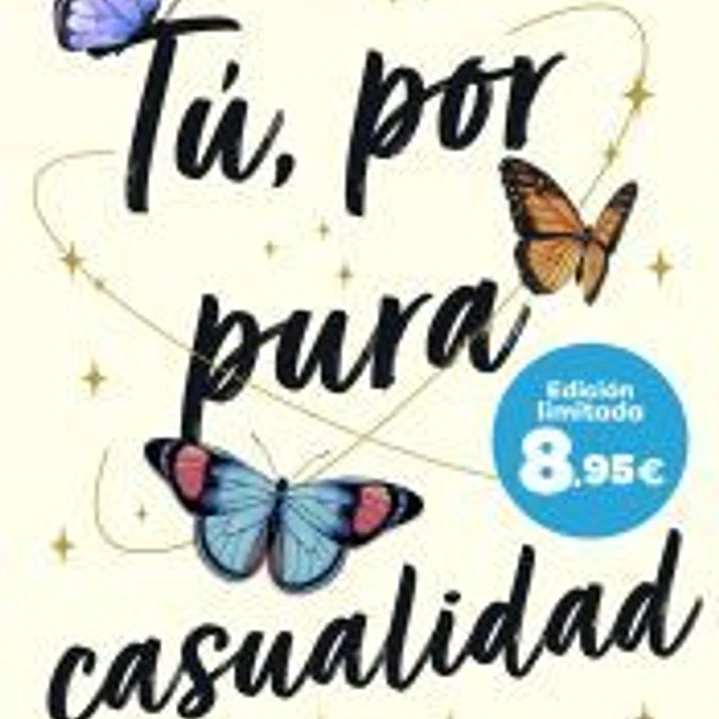 Tú, por pura casualidad (Serie Azar, 1) 1