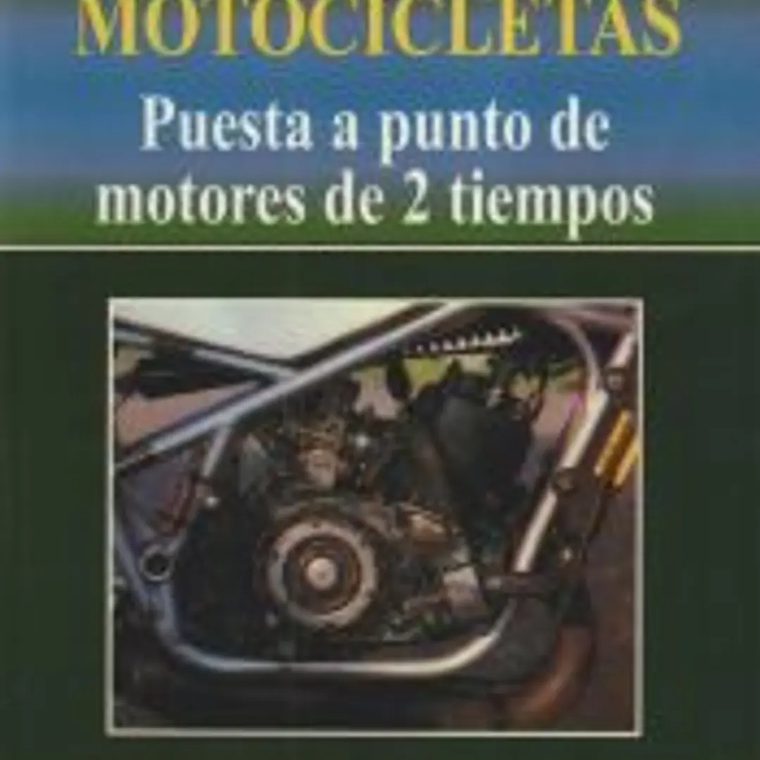 Motocicletas. Puesta a punto de motores de dos tiempos 1