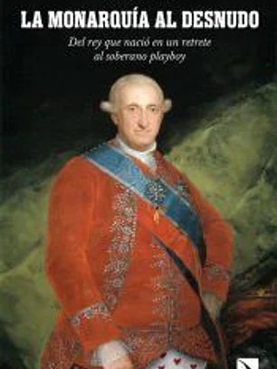 La monarquía al desnudo