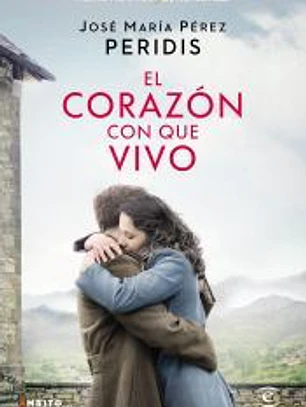 El corazón con que vivo