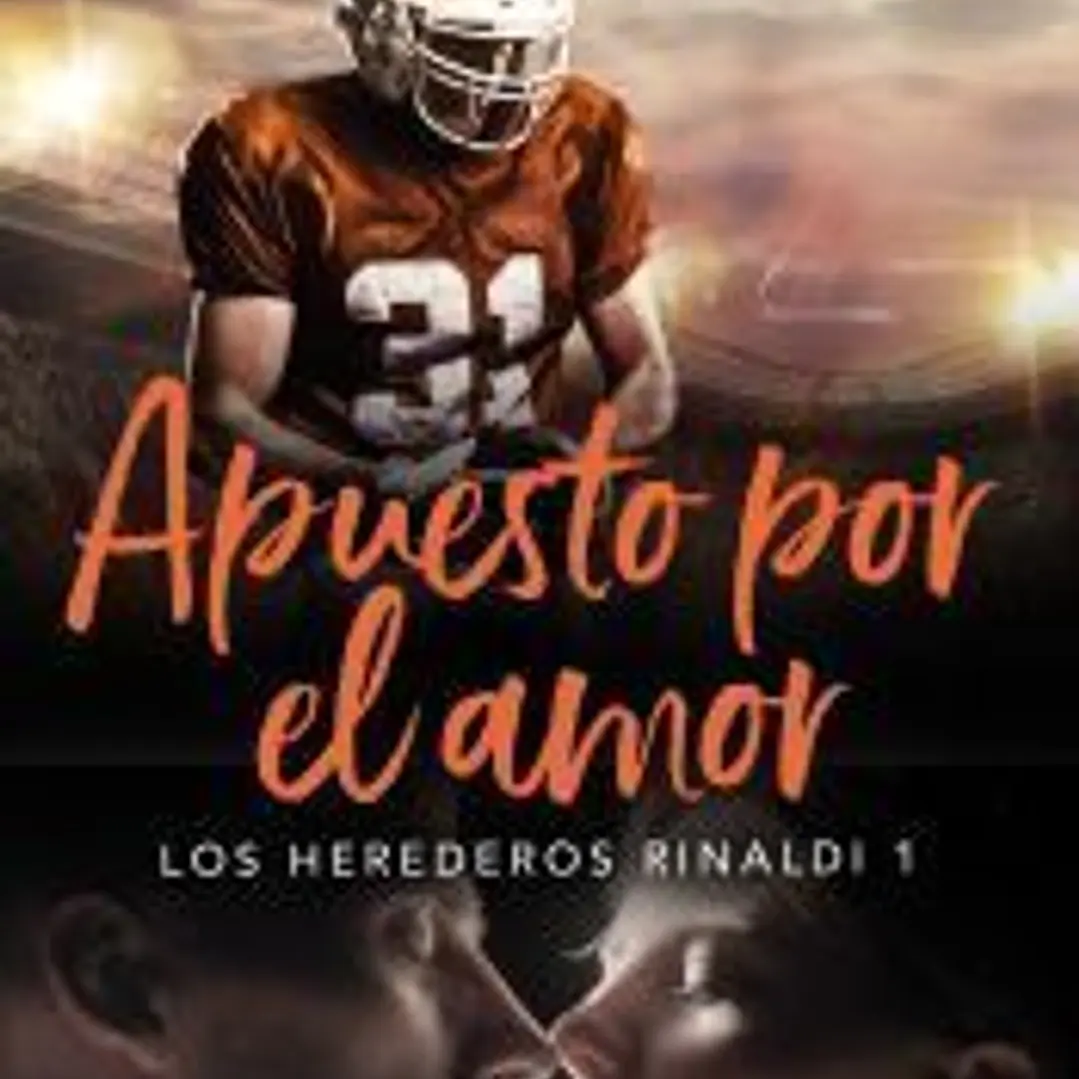 Apuesto por el amor (Los Herederos Rinaldi 1) 1