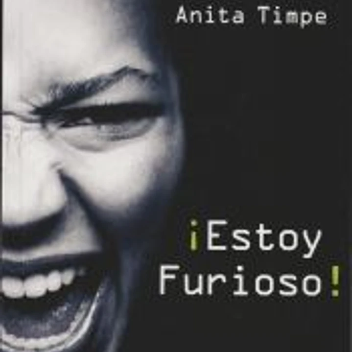 ¡Estoy furioso!: aproveche la energía positiva de su ira 1