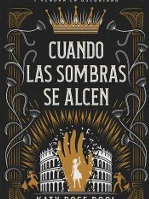 Cuando las sombras se alcen