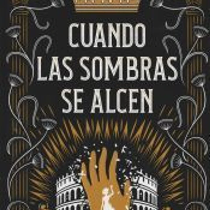 Cuando las sombras se alcen 1