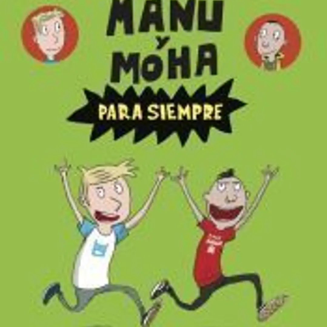 Manu y Moha para siempre 1