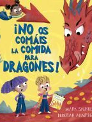 ¡No os comáis la comidad para dragones!