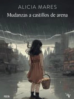 Mudanzas a castillos de arena