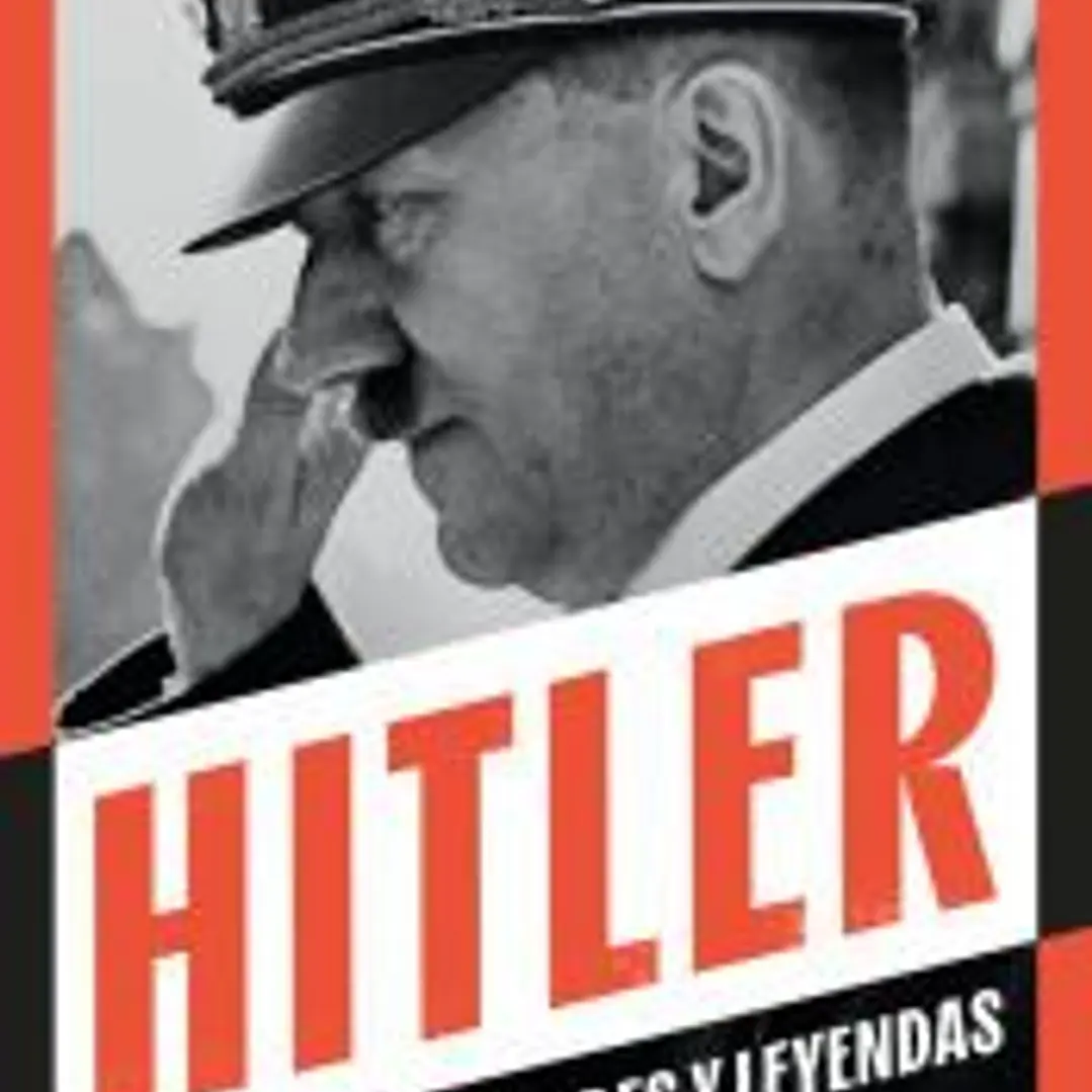 HITLER VERDADES Y LEYENDAS 1