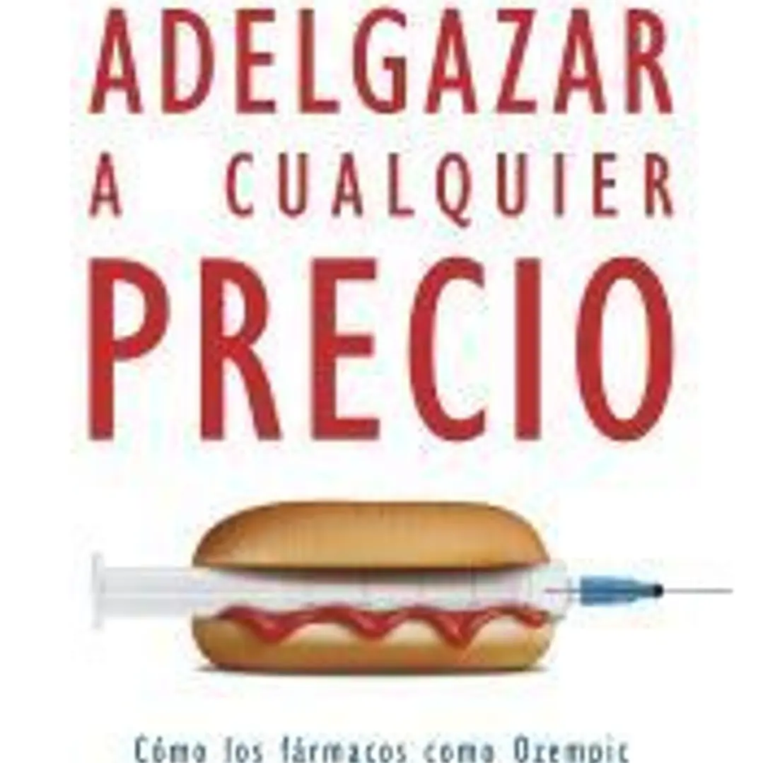 Adelgazar a cualquier precio 1
