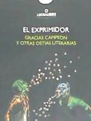 El Exprimidor